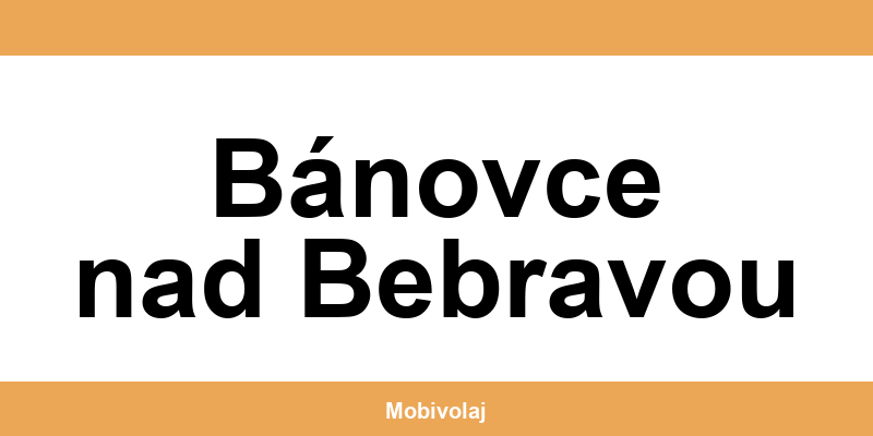 Predajne Orange a kontakt v Bánovce nad Bebravou